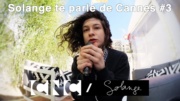 Solange à Cannes / Bellocchio / Studio Bagel